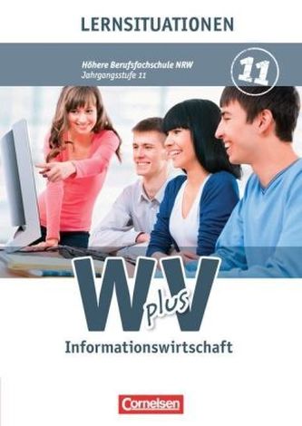 11. Jahrgangsstufe - Informationswirtschaft, Lernsituationen