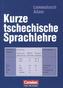 Kurze tschechische Sprachlehre, Neuausgabe