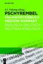 Pschyrembel Fachwörterbuch Medizin Kompakt, Englisch-Deutsch / Deutsch-Englisch