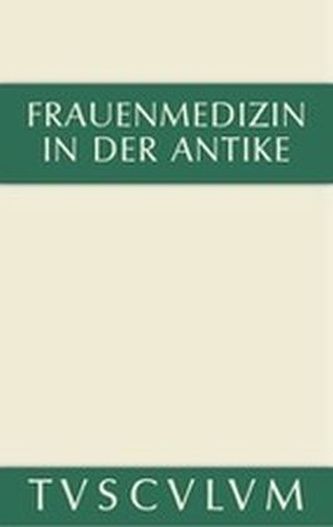 Frauenmedizin in der Antike