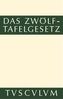 Das Zwölftafelgesetz