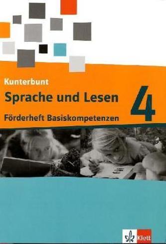 4. Schuljahr, Sprache und Lesen 'Förderheft Basiskompetenzen'