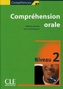 Comprehension orale, Niveau 2, m. Audio-CD