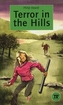 Terror in the Hills