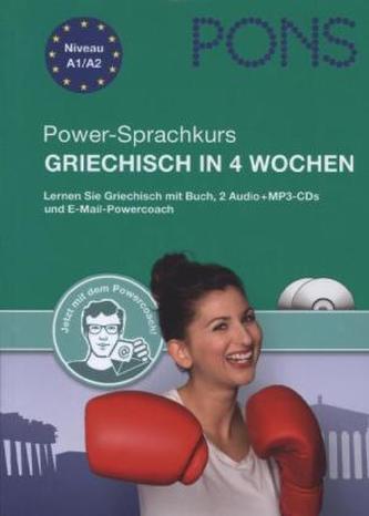 PONS Power-Sprachkurs Griechisch in 4 Wochen, m. 2 Audio-CDs