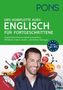 PONS Der komplette Kurs Englisch für Fortgeschrittene, Lernbuch, 2 Audio+MP3-CDs, 1 DVD-ROM und Online-Tests