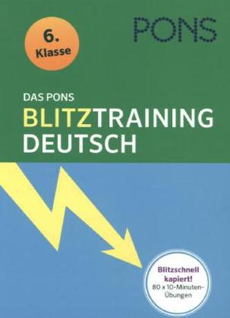 Das PONS Blitztraining - Deutsch 6. Klasse