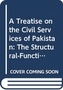A Treatise on the Civil Services of Pakistan