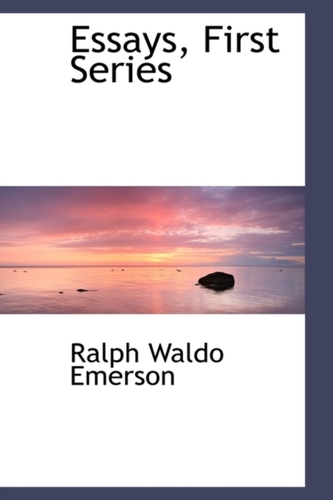 Essays, First Series