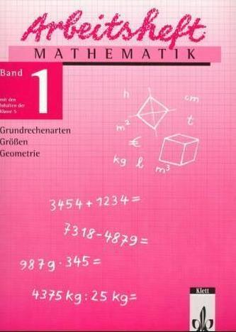 Grundrechenarten, Größen, Geometrie