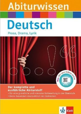 Abiturwissen Deutsch: Prosa, Drama, Lyrik