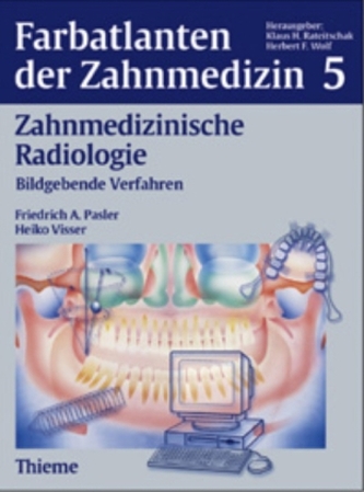 Zahnmedizinische Radiologie