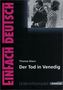 Thomas Mann 'Der Tod in Venedig'
