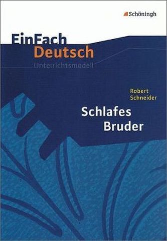 Robert Schneider 'Schlafes Bruder'