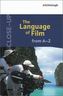 Close-Up - The Language of Film from A - Z