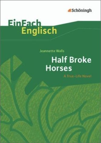 Half Broke Horses