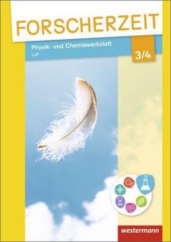 Physik- und Chemiewerkstatt - Luft, 3./4. Schuljahr, Schülerheft