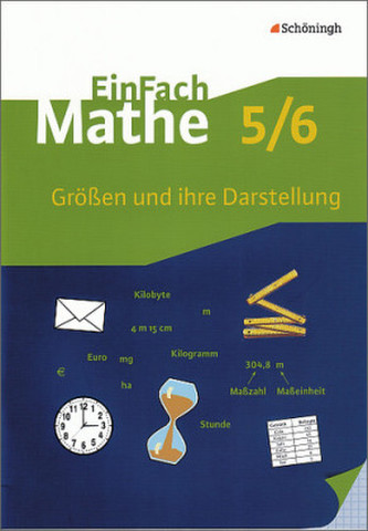 Größen und ihre Darstellung, 5./6. Klasse
