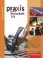 Praxis - Wirtschaft, Ausgabe 2010 für die Sekundarschulen in Sachsen-Anhalt, 7./8. Schuljahr