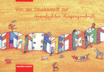 Von der Druckschrift zur Vereinfachten Ausgangsschrift