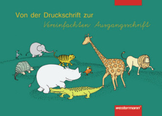 Von der Druckschrift zur Vereinfachten Ausgangsschrift