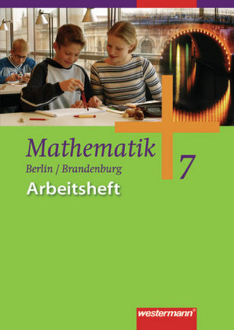 7. Klasse, Arbeitsheft, Ausgabe Berlin