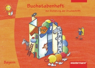 Buchstabenheft, Ausgabe Bayern