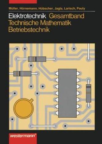 Gesamtband, Technische Mathematik, Betriebstechnik