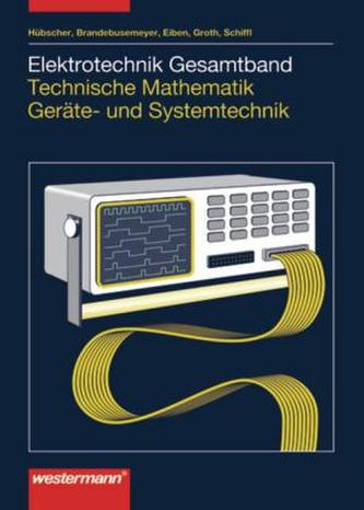Gesamtband, Technische Mathematik, Kommunikationselektronik