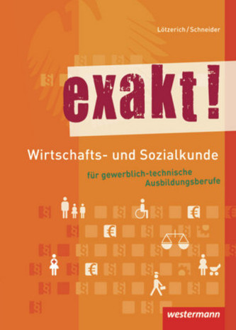 Wirtschafts- und Sozialkunde für gewerblich-technische Ausbildungsberufe