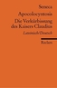 Apocolocyntosis. Die Verkürbissung des Kaisers Claudius