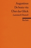 Über das Glück. De beata vita