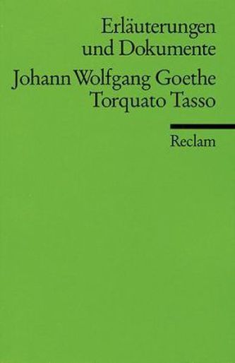Johann Wolfgang Goethe 'Torquato Tasso'