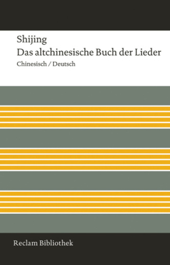 Shijing. Das altchinesische Buch der Lieder