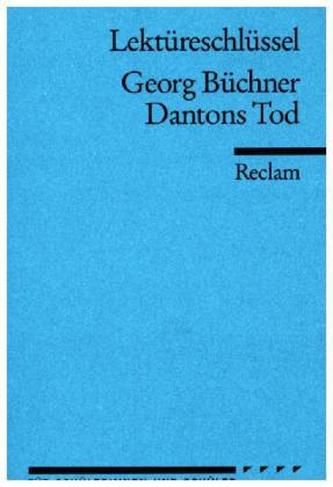 Lektüreschlüssel Georg Büchner 'Dantons Tod'