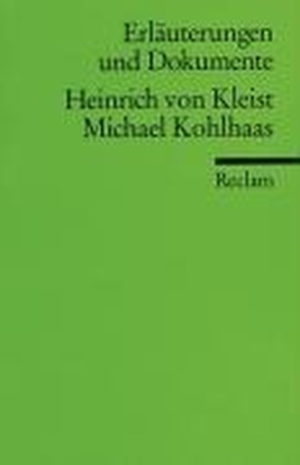Heinrich von Kleist 'Michael Kohlhaas'
