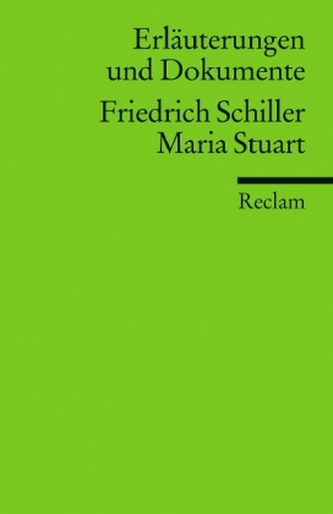 Friedrich Schiller 'Maria Stuart'
