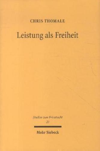 Leistung als Freiheit