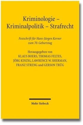 Kriminologie - Kriminalpolitik - Strafrecht