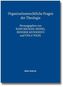 Organisationsrechtliche Fragen der Theologie