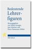 Bedeutende Lehrerfiguren