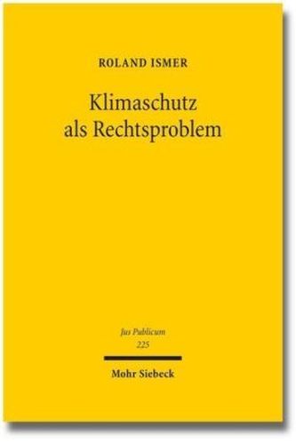Klimaschutz als Rechtsproblem