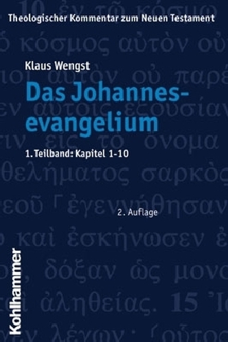 Das Johannesevangelium. Tl.1