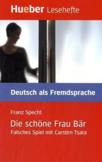 Die schöne Frau Bär