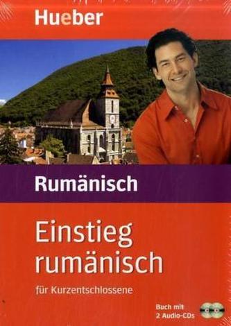 Einstieg Rumänisch für Kurzentschlossene, Buch m. 2 Audio-CDs