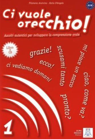 Ci vuole orecchio! m. Audio-CD. Bd.1