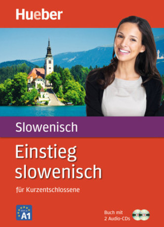 Einstieg slowenisch für Kurzentschlossene, m. 2 Audio-CDs