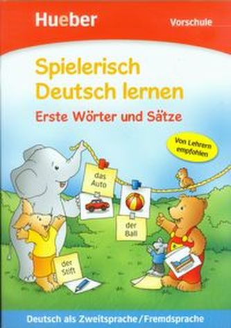 Erste Wörter und Sätze, Vorschule