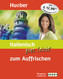 Italienisch ganz leicht zum Auffrischen, Übungsbuch u. 4 Audio-CDs