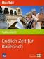 Endlich Zeit für Italienisch, m. 2 Audio-CDs